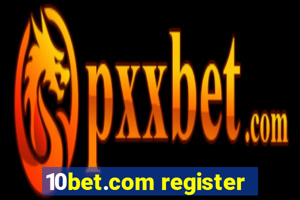 10bet.com register